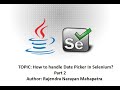 How to  handle Date Picker in Selenium? | Part 2