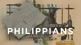 Philippians: The Bible Explained
