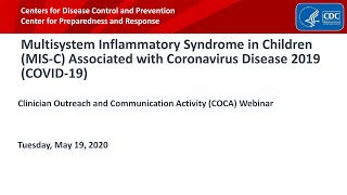 Multisystem Inflammatory Syndrome in Children (MIS-C) Assocd. with COVID-19