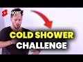 The Cold Shower Challenge! ⚠️