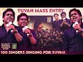Yuvan Mass Entry 🔥🔥 | 100 Singers Singing For Yuvan | Blacksheep Digital Awards 2022 | Blacksheep