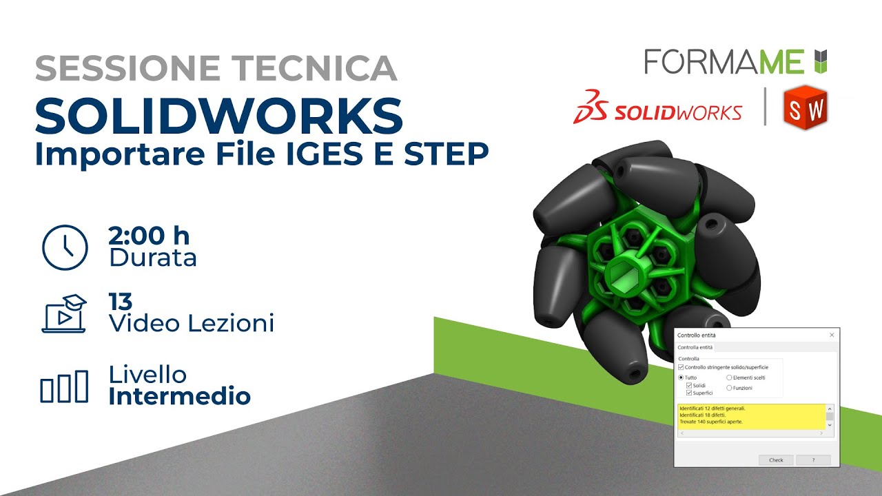 Corso SolidWorks - Importare E Riparare File IGES E STEP - YouTube