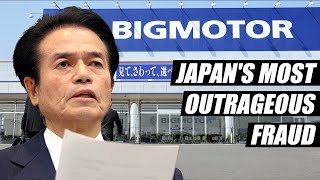 Big Motor: The Fraud That Shocked Japan