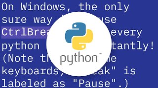 Stopping python using ctrl+c