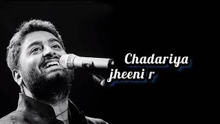 Chadariya jheeni re jheeni ( judaai ) badalpur|| lyrics|| Arijit Singh & Rekha Bhardwaj ||