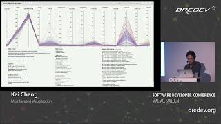 Kai Chang - Multifaceted Visualization | Øredev 2018