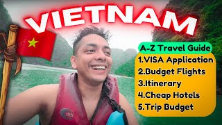 VIETNAM Tour Guide 2024 | A-Z India to Vietnam Trip Plan, Tourist Places, Itinerary \u0026 BUDGET Hindi