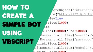 How to create a Simple Bot using VBScript