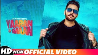 Yaaran Te Maan (Official Song) | Davvy Mander | Harf Cheema | Western Penduz | Latest Songs 2018