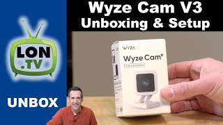 Wyze Cam v3 Unboxing & Setup