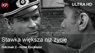 Stawka Większa Niż Życie (1968) | 4K | Odcinek 2 | Kultowy Polski Serial | Hans Kloss | Za Darmo