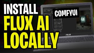 How to Install Flux AI Locally | Install + Run in ComfyUI - 100% Works in 2025!