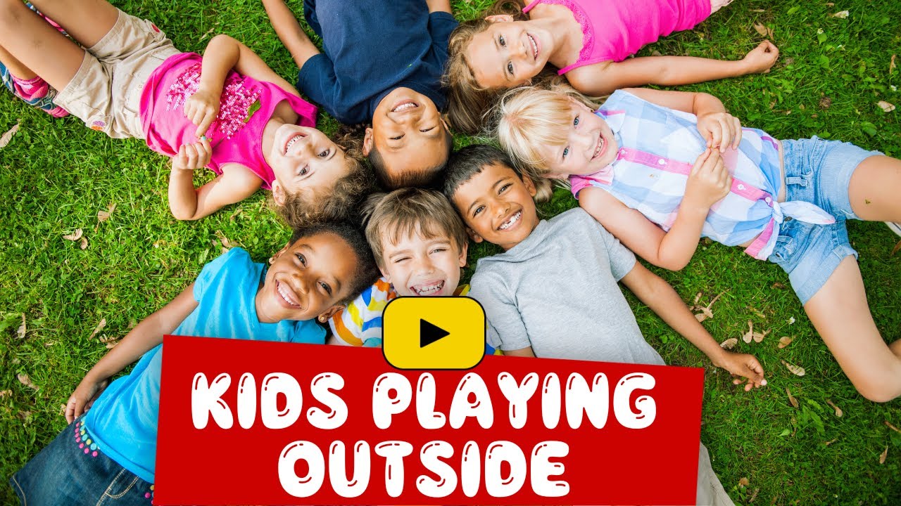Kids Playing Outside Compilation For Fun Youtube
