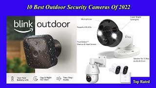 ✅ 10 Best Outdoor Security Cameras Of 2022