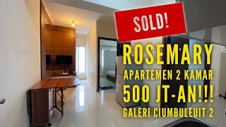 Rosemary - Apartemen 2 Kamar 500 Juta-an!!! Galeri Ciumbuleuit 2