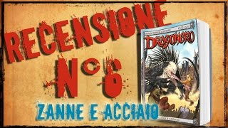 Zanne e Acciaio - DRAGONERO N°6