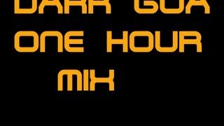 Goa Mix 1 Hour