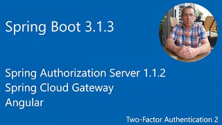 Spring Authorization Server - Spring Cloud Gateway - Angular App Setup - Two-Factor authentication 2