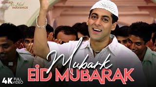 Mubarak Eid Mubarak - 4K  Song | Salman Khan, Sushmita Sen | Tumko Na Bhool Paay