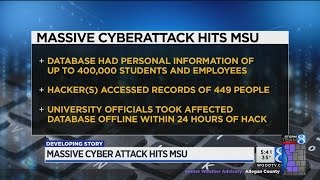 Massive cyberattack hits MSU; personal data compromised