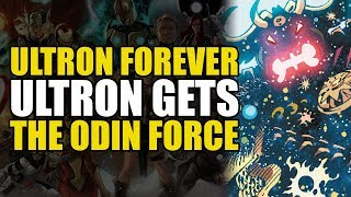 Ultron Gets The Odin Force: Ultron Forever Part 2 | Comics Explained