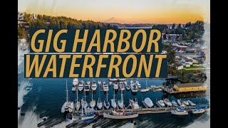 【4K】USA - GIG HARBOR WATERFRONT - WASHINGTON, USA 2021 GUIDE FOR FIRST TIME TRAVELERS