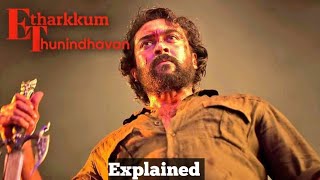 Etharkkum Thunindhavan movie explained in Hindi || ET (2022) movie explained in Hindi