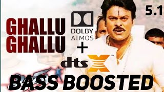 Indra ghallu ghallu mani song dolby atoms and dts x