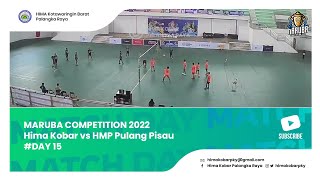 MARUBA COMPETITION 2022 | Hima Kobar vs HMP Pulang Pisau