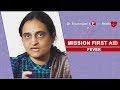 Mission First Aid - Fever - Dr Sivaranjani's Easy Health