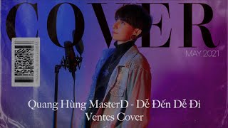 Dễ Đến Dễ Đi - Quang Hùng MasterD |  Ventes Cover