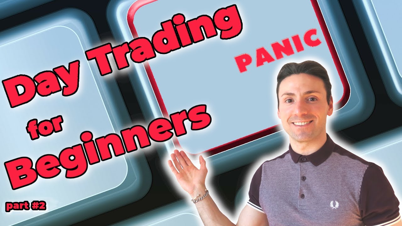 Day Trading For Beginners Step By Step (Part #2) - YouTube