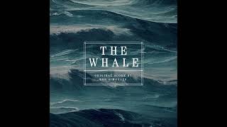 The Whale - Original Motion Picture Score