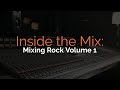 New Series: Inside The Mix from Pro Mix Academy