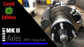 Escort MK2 Axles Part 4: Group 4 Axles