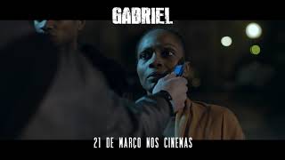 Gabriel - TV Spot 30'