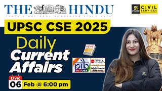 6 February  Current Affairs 2025 | Daily Current Affairs | UPSC CSE Current Affairs | By Pooja Ma'am