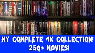 My Complete 4K Blu-ray Collection! 250+ Movies!