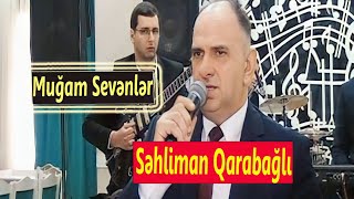 Muğam Sevənlər Oxuyur Səhliman Qarabağlı Super Bir İFA_2023 HD (Official Music Video)