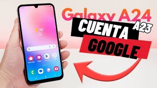 ELIMINAR Cuenta DE Google EN Samsung Galaxy A24 y A23 | Quitar FRP Android 13 Fácil