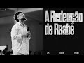 A Redenção de Raabe | Pr. Lucas Paulo | Igreja UNITED São Paulo