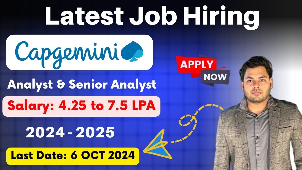 Capgemini 7 5 Lpa Hiring Capgemini Senior Analyst Recruitment 2024