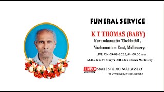 K .T .THOMAS ( BABY ) - LIVE FUNERAL SERVICE