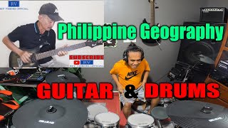 Philippine Geography GUITAR AND DRUMS