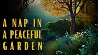 Short Story for Sleep: A Nap in a Peaceful Garden | Story for a Nap