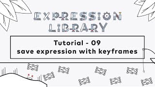 After Effects Script - Expression Library - tutorial 09 Save expression with keyframes