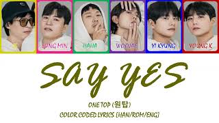 One Top (원탑) - Say Yes