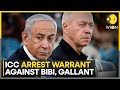 Israel-Hamas War | ICC Arrest Warrant: Netanyahu Turns Globally Wanted Suspect | WION