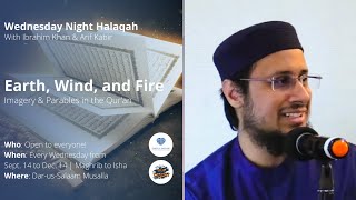 Earth, Wind, and Fire | Halaqah #4 | \