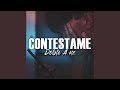 Contéstame (Rap Romantico)